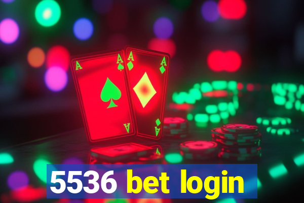 5536 bet login